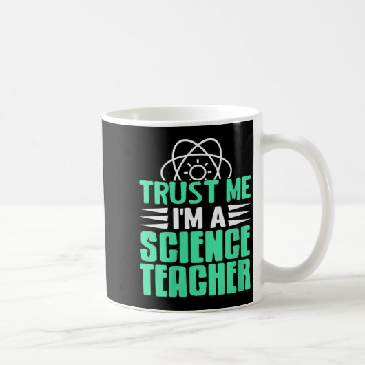 Mug Femmes Faites-moi confiance Je suis professeur de (Droite)