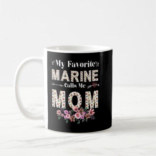 Mug Femmes Femmes Ma Marine Favorite Me Appelle Maman  (Gauche)