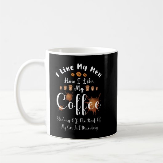 Mug Femmes J'Aime Mes Hommes Comment J'Aime Mon Café G (Gauche)