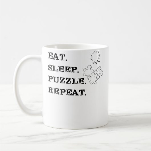 Mug Femmes Manger Sommeil Puzzle Réfléchi Répéter (Gauche)