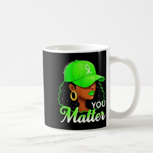 Mug Femmes Noires Ruban Vert Sensibilisation à la Sant (Droite)
