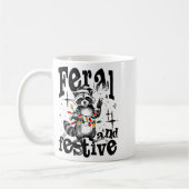 Mug Feral But Festive, Overstimulated But Festive  (Gauche)