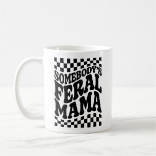 Mug Feral Mama Funny Family Gift de quelqu'un