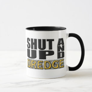 Mug "FERMÉ ET DRAGUE" (dragueur)