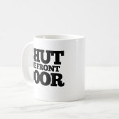 Mug Fermer la porte avant (Devant gauche)