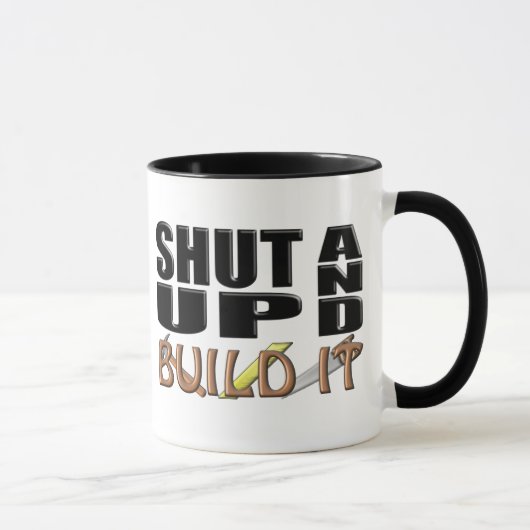 Mug FERMEZ-ET CONSTRUISEZ-LE (la construction) (Droite)