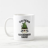 Mug Fern Goodness Sake Funny Plante Pun (Gauche)