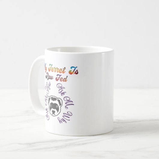 Mug Ferret Raw Fed (Devant gauche)