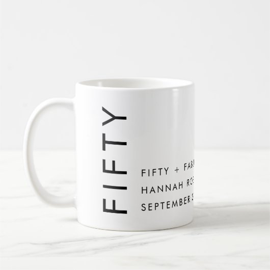 Mug Fête d'anniversaire 50 ans Moderne Fifty Nom Date  (Gauche)