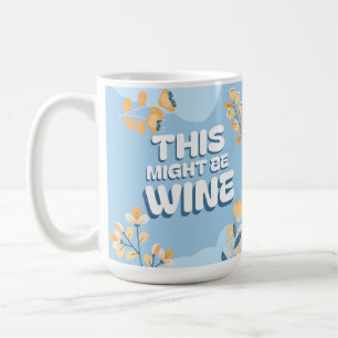 Mug Fête des Mères Jaune Bleu Floral Vin Humour