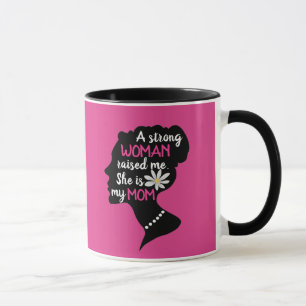 Mug Fête des mères roses : une femme forte et inspiran