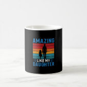 Mug Fête des Pères Incroyable comme ma fille (Centre)