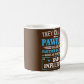 Mug Fête des pères On M'Appelle Pawpaw Parce Que Parte (Devant droit)