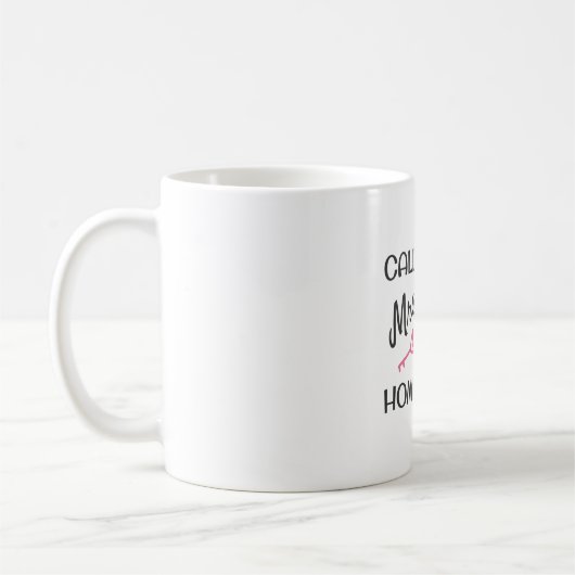 Mug Fête du réchauffement climatique Appelez-moi Mme P (Gauche)
