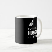 Mug Fiance Future Best Husband Ever Husband (Devant droit)