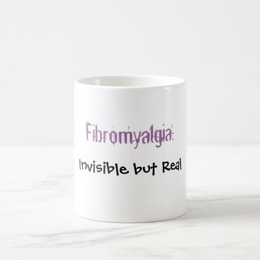 Mug Fibromyalgie : , Invisible mais vrai (Centre)