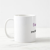 Mug Fibromyalgie : , Invisible mais vrai (Gauche)