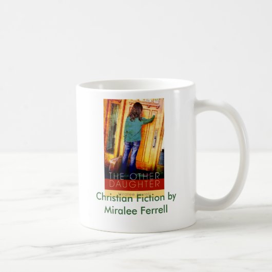 Mug Fiction chrétienne par Miralee Ferrell. (Droite)