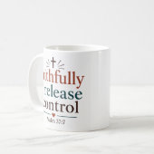 Mug Fidèlement, je libère le contrôle Écriture chrétie (Devant gauche)