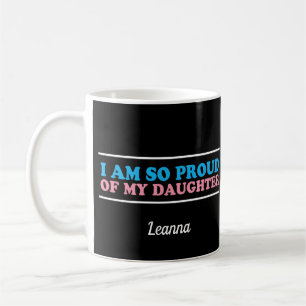 Mug Fier de ma fille transgenre Parent personnalisé