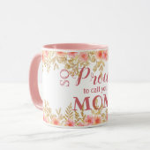 Mug Fier De T'Appeler Maman ! Aquarelle rose Florali (Devant gauche)