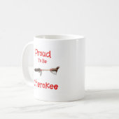 Mug Fier d'être cherokee (Devant gauche)