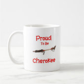 Mug Fier d'être cherokee (Gauche)