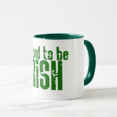 Mug Fier d'être irlandais (Devant droit)