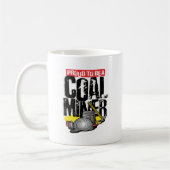 Mug fier d'être un mineur de charbon (Gauche)