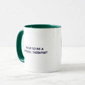 MUG FIER D'ÊTRE UN PHYSIOTHÉRAPEUTE (Devant gauche)