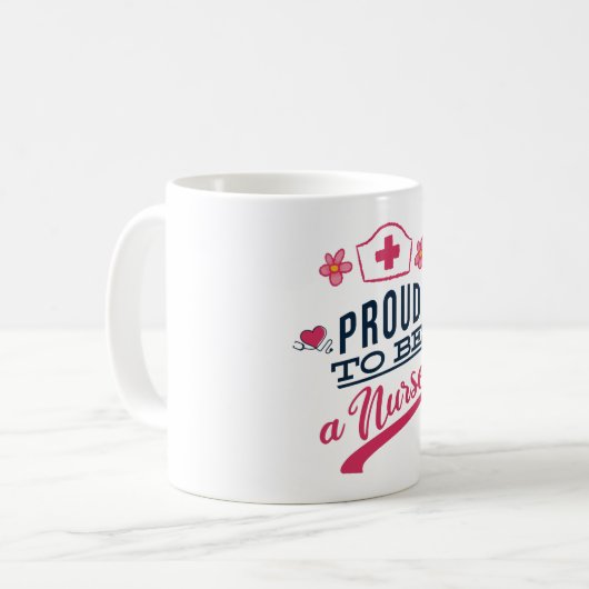 Mug Fier d'être une infirmière (Devant gauche)