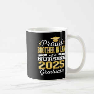 Mug Fier Frère En Droit Cl De 2025 Diplômé En Soins In