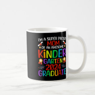 Mug Fier Maman De L'Immense Maternelle 2024 Diplômée