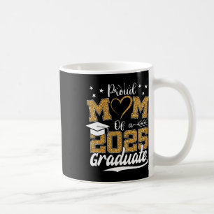 Mug Fier Maman D'Un 2025 Graduate Senior Cl De 2025 Gr