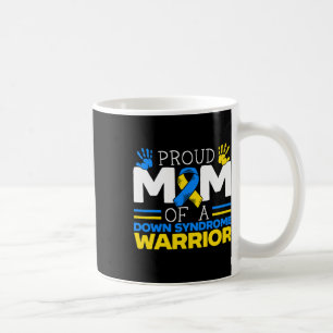 Mug Fier Maman D'Un Guerrier Du Syndrome De Down Chrom