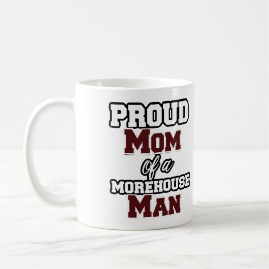Mug Fier maman d'un homme de Morehouse, diplômé (Gauche)