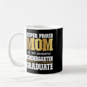 Mug Fier Maman D'Un Superbe Diplômé De La Maternelle 2 (Gauche)