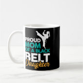 Mug Fier Maman D'Une Fille De Ceinture Noire 14 (Gauche)