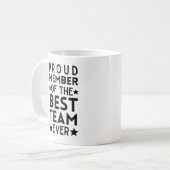 Mug Fier membre de la meilleure équipe jamais (Devant gauche)
