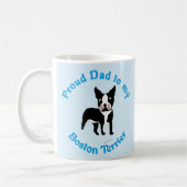 Mug Fier papa à un Boston Terrier (Gauche)