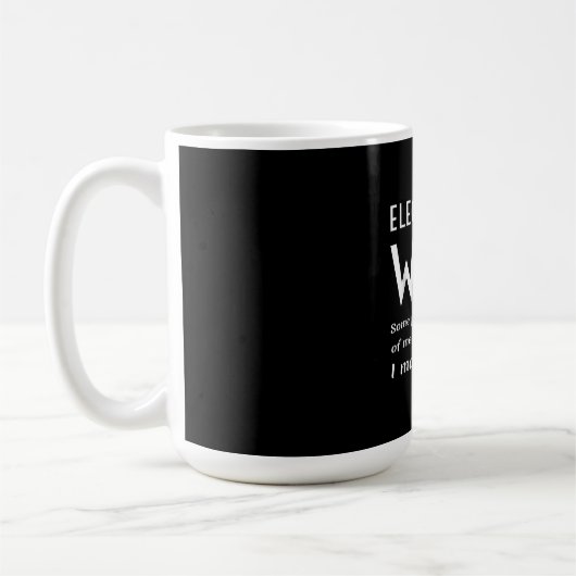 Mug Fière Épouse Électricienne D'Une Citation Électric (Gauche)