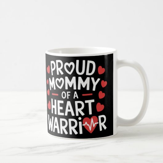 Mug Fière Maman D'Un Guerrier Du Coeur Conscience De L (Droite)