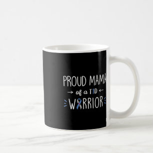 Mug Fière T1D Maman De Son Diabète Sensibilisation Dia