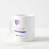Mug Fièrement pro-démocratie (Devant gauche)