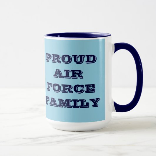 Mug Fiers de la famille de la Force aérienne (Droite)