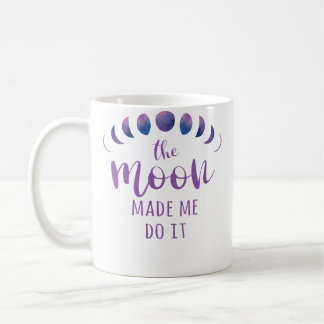 Mug Fièvre de la pleine lune vous rend fou, blâmez la