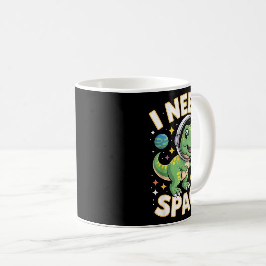 Mug Fife Life I Need Space T-rex Astronaut Outterspace (Devant droit)