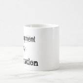 Mug Figement de mon imagination (Centre)