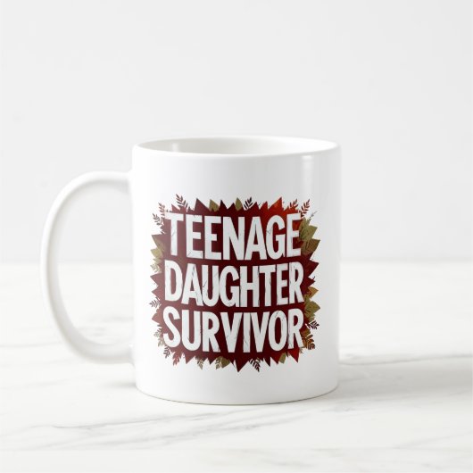 Mug Fille adolescente Survivante Amusante Maman Papa (Gauche)