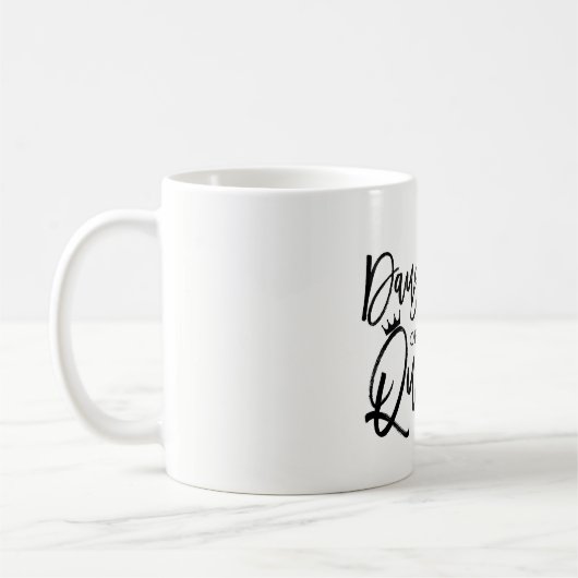 Mug Fille d'une REINE Script moderne tendance sur mesu (Gauche)